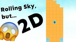 Rolling Sky, but it's 2D Game | RS Mod by sqdl_