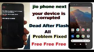 Jio Phone Next Your Device is Corrupted Problem fix | Jio Phone Next After flash Dead Solution 100%
