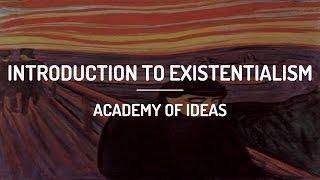 Introduction to Existentialism