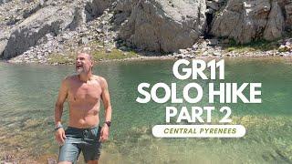 GR11 2023: 950km SOLO HIKE (Part 2/3 - CENTRAL PYRENEES)