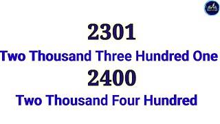 2301 Two Thousand Three Hundred One to 2400 Two thousand Four Hundred Number Names.