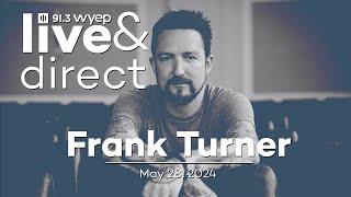 Live & Direct Session: Frank Turner