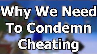 Why We Need To Condemn Cheating (The Ziblacking Situation)