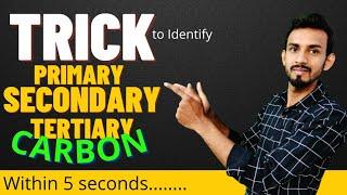 Trick/How to find primary secondary and tertiary carbons | Primary secondary tertiary carbons