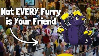 Why Every Furry Won't Be Your Friend... And That's OK!