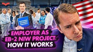 EB-2 NIW HACK: TURN YOUR EMPLOYER INTO YOUR PROJECT | SMART PATH TO GREEN CARD