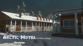 Motel Managing In the Arctic Begins ~ Arctic Motel Simulator