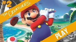 The Creatures Play: Mario Golf Toadstool Tour (Part 2)