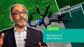 Ep 25 Inside Procurement: Benchmark Vs. Best Practices