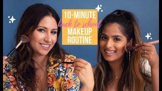 10-Minute Back to School Makeup Routine