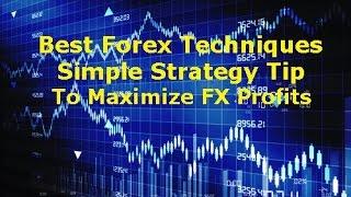 Forex Trading Techniques - Simple Technique for Bigger Profits