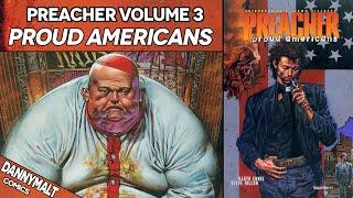 Preacher - Volume 3: Proud Americans (1997) - Full Comic Story & Review