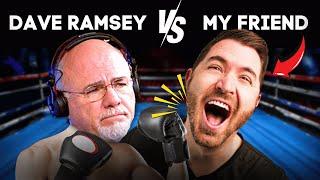 My Friend Got Attacked by Dave Ramsey!