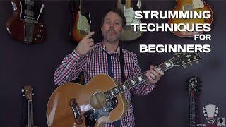 Strumming Technique For Beginners - How to Strum a Guitar