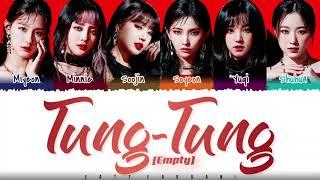 (G)I-DLE - 'Tung-Tung' (Empty) Lyrics [Color Coded_Kan_Rom_Eng]