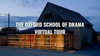 The Oxford School of Drama Virtual Tour