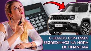 ASSISTA ESSE VÍDEO ANTES DE FINANCIAR UM CARRO