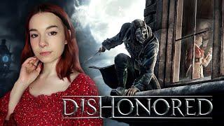 DISHONORED | Полное Прохождение Дизонорд на Русском | СТРИМ #1