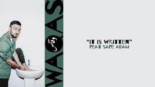 WAQAS - IT IS WRITTEN FEAT SAFE ADAM (LYRIC VIDEO)