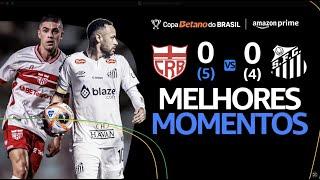 CRB 0 (5) x (4) 0 SANTOS | MELHORES MOMENTOS - SÓ IMAGENS | 3ª FASE COPA DO BRASIL 2025