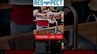 Respect  Trading Like This  #crypto #bitcointrading #stockmarket  #currencytrading #binancetrading