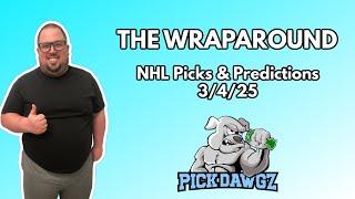 NHL Picks & Predictions Today 3/4/25 | The Wraparound