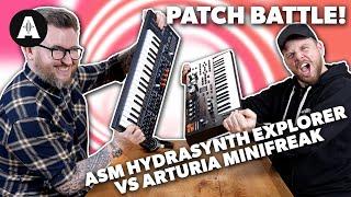 Patch Battle Feat. Dan Bingham - Arturia Minifreak vs ASM Hydrasynth Explorer