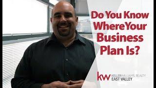 East Valley Real Estate Careers: When Was the Last Time You Looked at Your Business Plan?