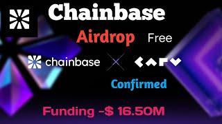 Chainbase Airdrop Full guide | Confirmed airdrop Free | 16m funding..#freeairdrop #onlineering