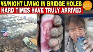 ¥5/Night Living in Bridge Holes in Shanghai | Hard Times for Chinese People Have Truly Arrived