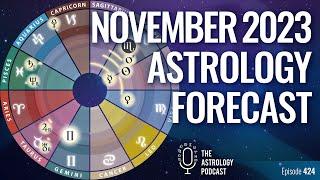 Astrology Forecast November 2023