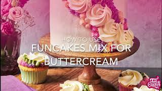 How To Make Buttercream with FunCakes