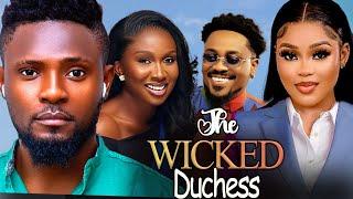 THE WICKED DUCHESS - MAURICE SAM, SONIA UCHE, CHIOMA NWAOHA,  2024latest nigerian nollywood movie