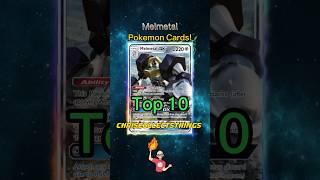 Top 10 EXPENSIVE MELMETAL cards  #shorts #top10 #melmetal