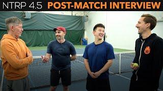 Rory vs Chris - NTRP 4.5 Post-Match Interview