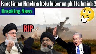 Israel Hmelma Hotu Lu ber an that ta!!- Breaking News