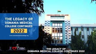 THE LEGACY OF OSMANIA MEDICAL COLLEGE CONTINUES 2022