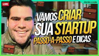  VAMOS CRIAR SUA STARTUP - PASSO A PASSO PARA INICIAR UMA EMPRESA