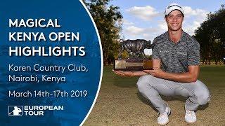 Extended Tournament Highlights | 2019 Magical Kenya Open