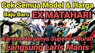 CEK SEMUA MODEL BAJU BARU EX MATAHARI HARGANYA SUPER MURAH 35RIBU RATA SEMUA DI JATINEGARA