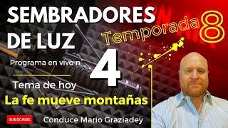 Sembradores de Luz - Temporada 8 capitulo 4