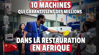 10 Machines Abordables à la foire de Canton pour des Profits Rapides dans la Restauration en Afrique