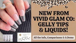 NEW Gelly Tips & Liquids from Vivid Glam Co // DIY Gelly Tips Tutorial