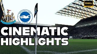 FIFA 2024 ENHANCED REALISM | NEWCASTLE  vs BRIGHTON | CINEMATIC HIGHLIGHTS