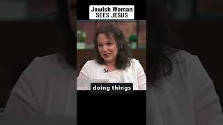 Jesus appears to Jewish Woman