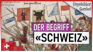 Der Begriff «Schweizer» | Vom Schimpfwort zur stolzen Eigenbezeichnung