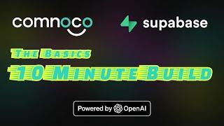 Build an API with Comnoco, Supabase and OpenAI in 10 minutes without code