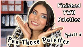 TWO PALETTES EMPTY | Pan Those Palettes Update 8 #bettertogetherptp #funsizedptp24