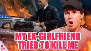 My Ex-Girlfriend Tried to Kill Me! - Dropouts #228