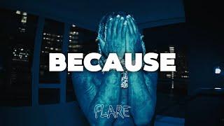 Lil Durk x Lil Baby Type Beat - ”Because” | Free Type Beat | Trap Type Beat 2024